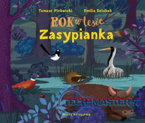 Książeczka Rok w Lesie. Zasypianka Książeczka Rok w Lesie. Zasypianka