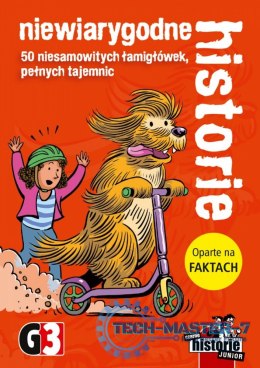 Gra Niewiarygodne historie