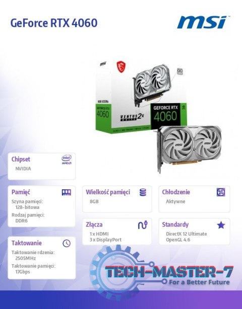 Karta graficzna GeForce RTX 4060 VENTUS 2X WHITE OC 8GB GDDR6 128bit Karta graficzna GeForce RTX 4060 VENTUS 2X WHITE OC 8GB GDDR6 128bit