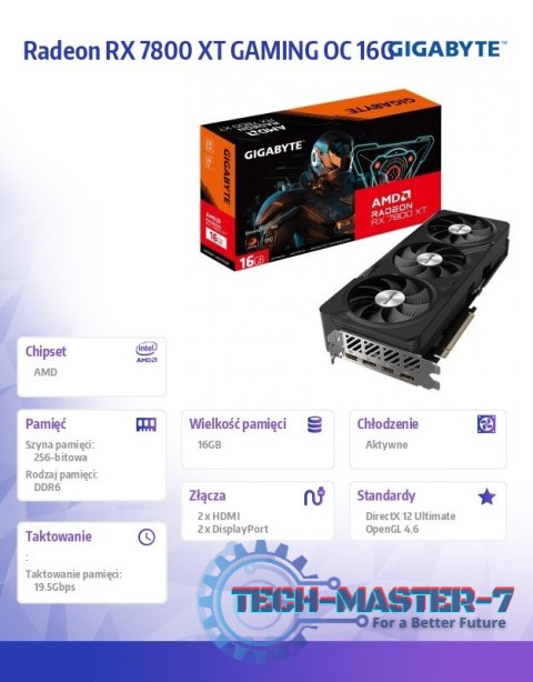 Karta graficzna Radeon RX 7800 XT GAMING OC 16G GDDR6 256bit 2DP/2HDMI Karta graficzna Radeon RX 7800 XT GAMING OC 16G GDDR6 256bit 2DP/2HDMI