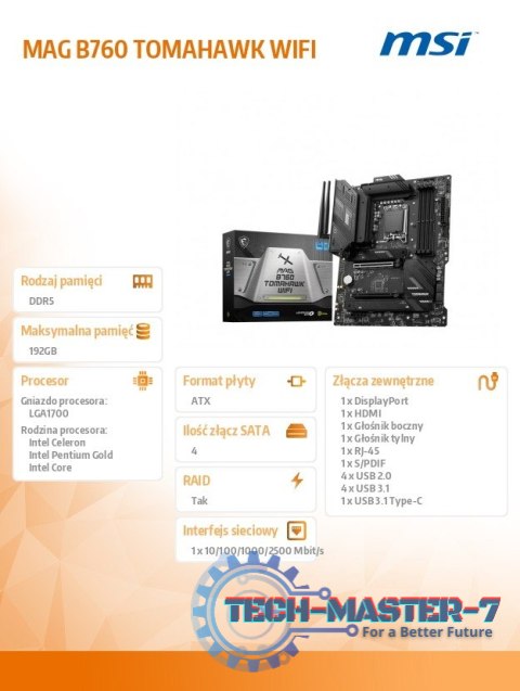 Płyta główna MAG B760 TOMAHAWK WIFI s1700 4DDR5 DP/HDMI ATX Płyta główna MAG B760 TOMAHAWK WIFI s1700 4DDR5 DP/HDMI ATX