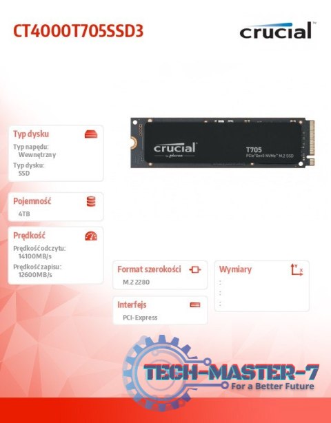 Dysk SSD T705 4TB M.2 NVMe 2280 PCIe 5.0 14100/12600 Dysk SSD T705 4TB M.2 NVMe 2280 PCIe 5.0 14100/12600