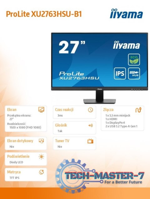Monitor 27 cali ProLite XU2763HSU-B1 IPS,100HZ,ECO,3ms,SLIM,HDMI,DP,2x USB3.2 TCO,EPEAT Monitor 27 cali ProLite XU2763HSU-B1 IPS,100HZ,ECO,3ms,SLIM,HDMI,DP,2x USB3.2 TCO,EPEAT