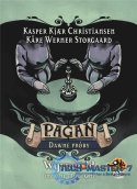 Gra Pagan: Dawne próby